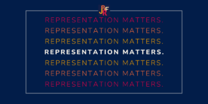 A graphic where "representation matters" is repeated. The Jane Bancroft Robinson Foundation's logo is also visible.