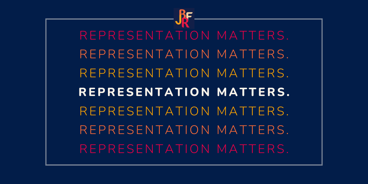 A graphic where "representation matters" is repeated. The Jane Bancroft Robinson Foundation's logo is also visible.